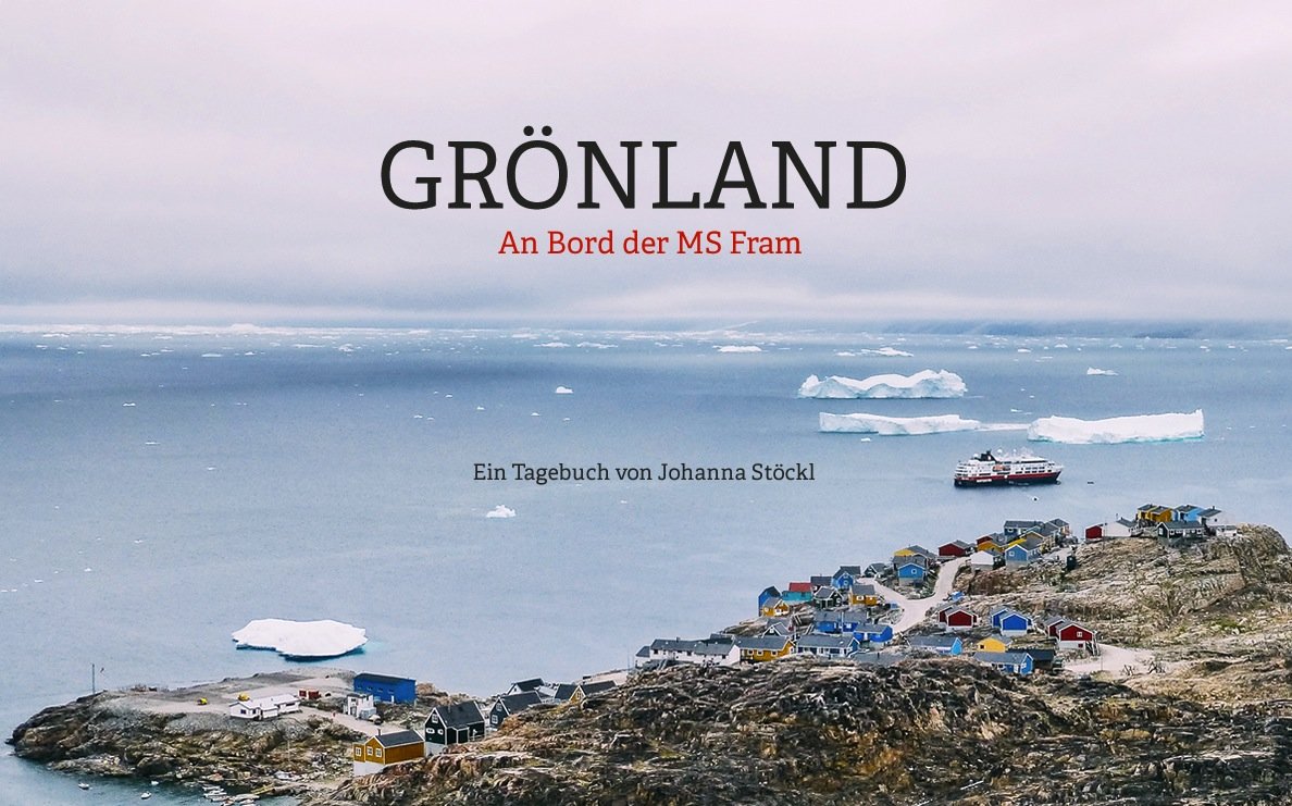 Reisebericht – Grönland: From Diskobucht to Diskobucht – Traumreise zu den schönsten Eisbergen der Welt