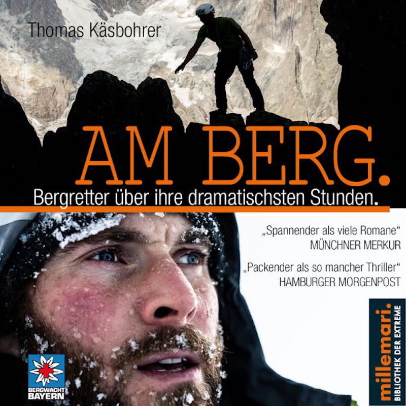 Rezension – millemari. / Thomas Käsbohrer: "AM BERG" – jetzt auch als spannendes Hörbuch