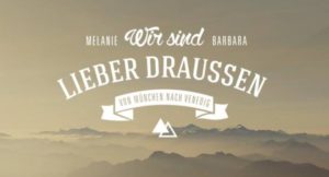 Ziele - Alpenüberquerung: La dolce Vita - wenn zwei Mädels von München nach Venedig wandern