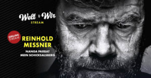 Event - Welt&Wir: Multivisionvortrag im kostenlosen Onlinestream - Reinhold Messner Mein Schicksalsberg