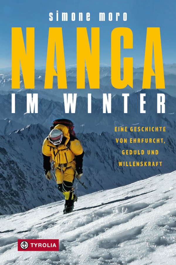 Rezension - Tyrolia Verlag / Simone Moro: Nanga im Winter - eine Geschichte von Ehrfurcht, Geduld und Willenskraft