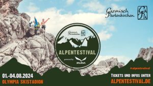 Event - AlpenTestival 2024: Outdoor-Festival in Garmisch-Partenkirchen feiert 10jähriges Jubiläum