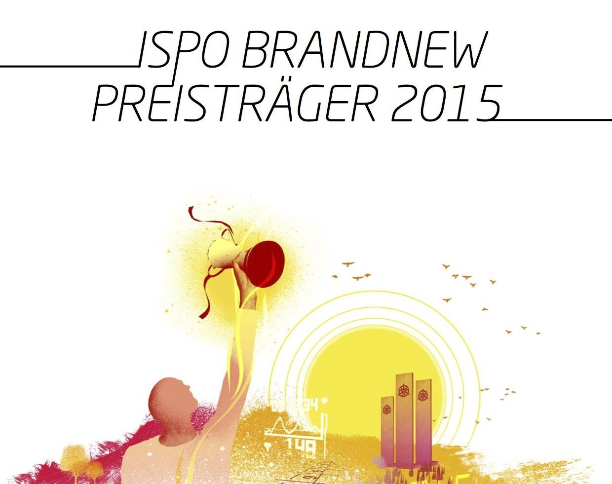 News – ISPO BrandNew Award 2015: Newcomer-Wettbewerb feiert Einreichungsrekord & die Gewinner der Sportbranche