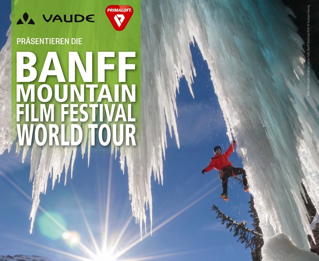 Event – Banff Mountain Film Festival World Tour 2015: BANFF 2015 = 7 Filme + 120 Minuten Natur pur + unendlich viele Abenteuer