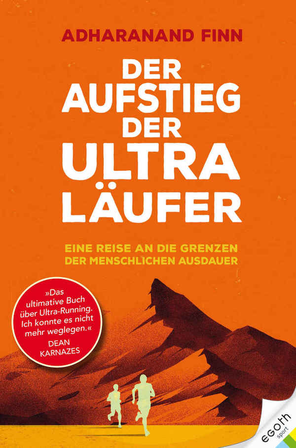 Buchtipp - Sky Runner / Der Aufstieg der Ultra-Läufer: Zwei Trailrunning Bücher versprechen ultimatives Lesevergnügen